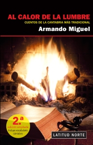 Portada_Al calor de la lumbre_Armando Miguel_2ª Edición
